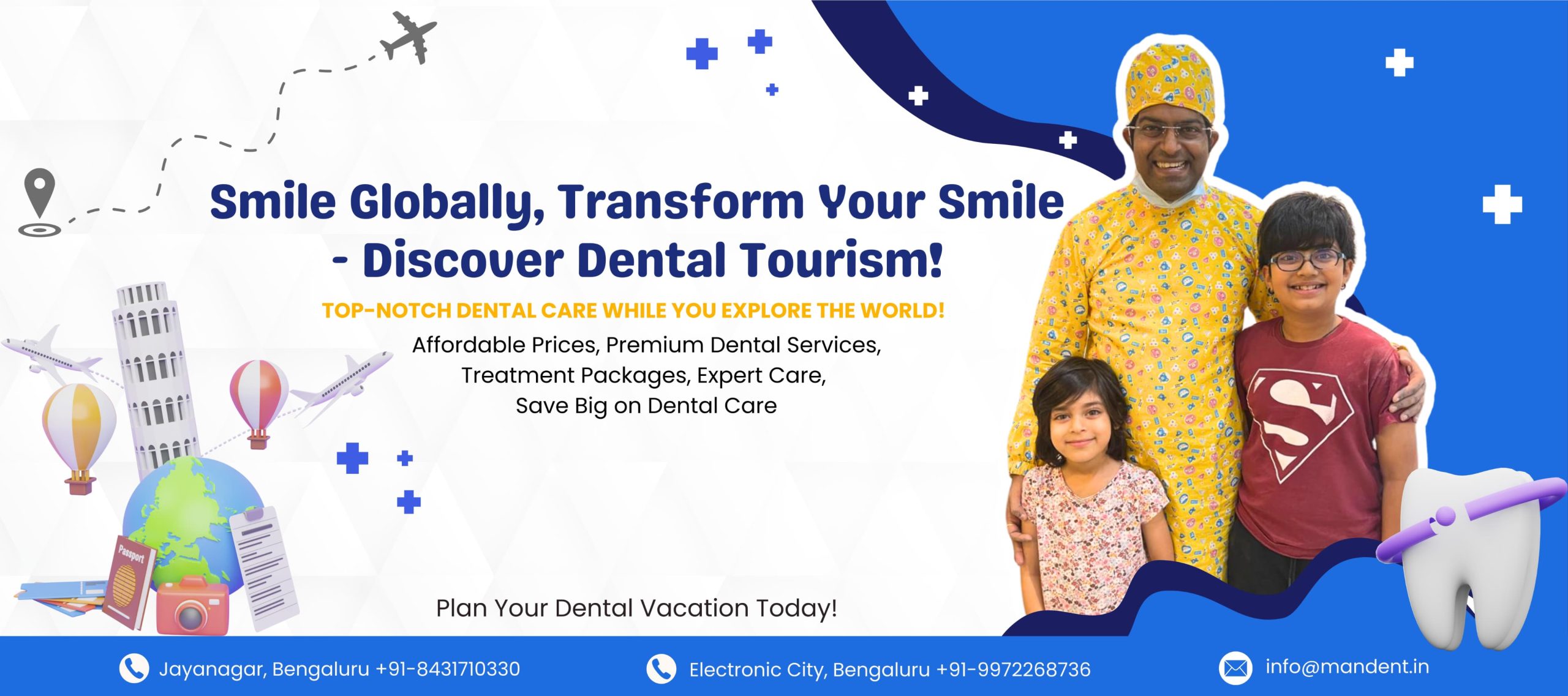 Dental Tourism at ManDent